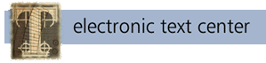 [Electronic Text Center]